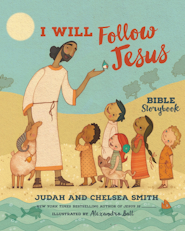 image for I Will Follow Jesus Bible Storybook