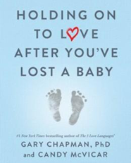 image for Holding On To Love After You've Lost a Baby