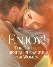 image for Enjoy! The Gift of Sexual Pleasure for Women