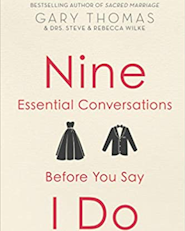 image for Nine Essential Conversations before You Say I Do