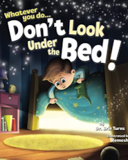 image for Whatever You Do... Don't Look Under the Bed