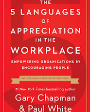 image for The 5 Languages of Appreciation in the Workplace